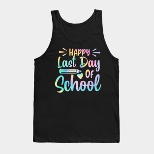 Tie Dye Last Day Of School Schools Out For Summer Teacher Tank Top